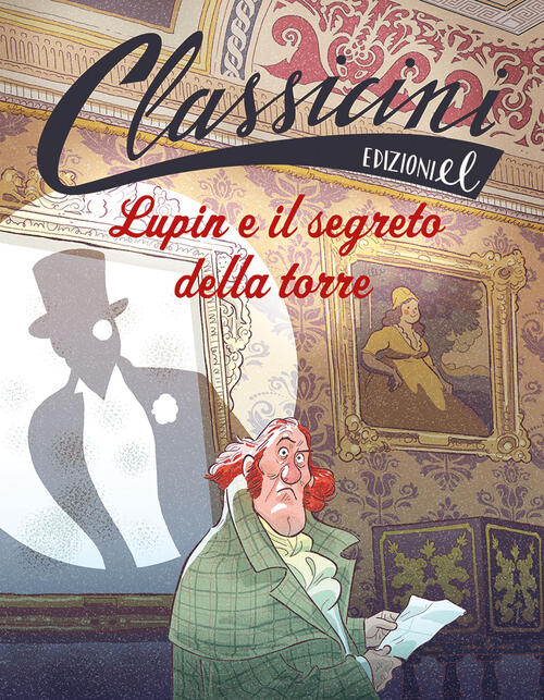 Lupin E Il Segreto Della Torre. Classicini. Ediz. Illustrata Sarah Rossi El 20