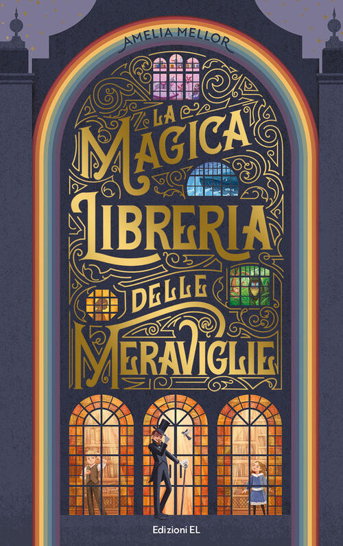 La Magica Libreria Delle Meraviglie Amelia Mellor El 2022