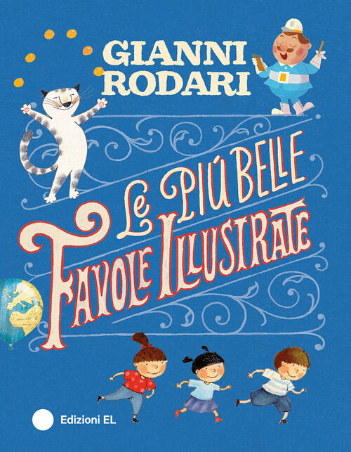 Le Piu Belle Favole Illustrate Gianni Rodari El 2025