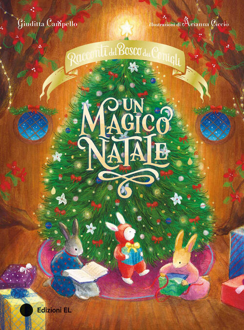 Un Magico Natale. Racconti Del Bosco Dei Conigli Giuditta Campello El 2026