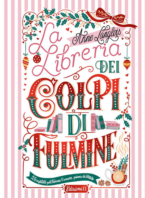La Libreria Dei Colpi Di Fulmine Anne Langlois El 2026