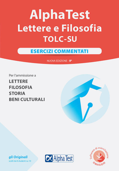 Alpha Test. Lettere E Filosofia. Esercizi Commentati Paola Borgonovo Alpha Tes