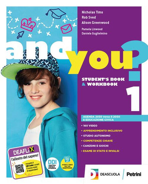 And You? Student's Book & Workbook. Con Think Culture. Per La Scuola Media Ali