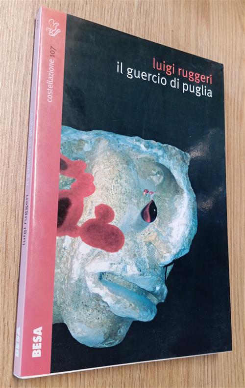 Il Guercio Di Puglia Luigi Ruggeri Salento Books 2006
