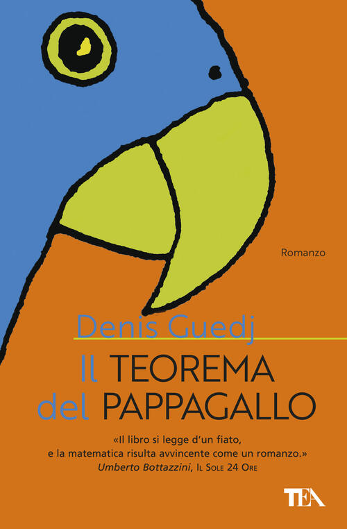 Il Teorema Del Pappagallo Denis Guedj Tea 2018