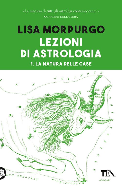 Lezioni Di Astrologia. Vol. 1: La Natura Delle Case Lisa Morpurgo Tea 2020