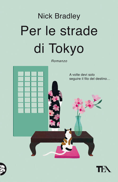 Per Le Strade Di Tokyo Nick Bradley Tea 2022