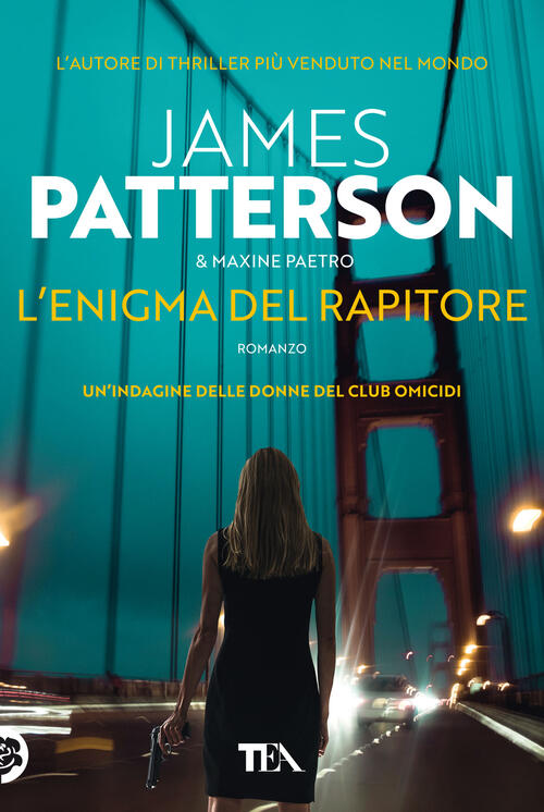 L' Enigma Del Rapitore James Patterson Tea 2022
