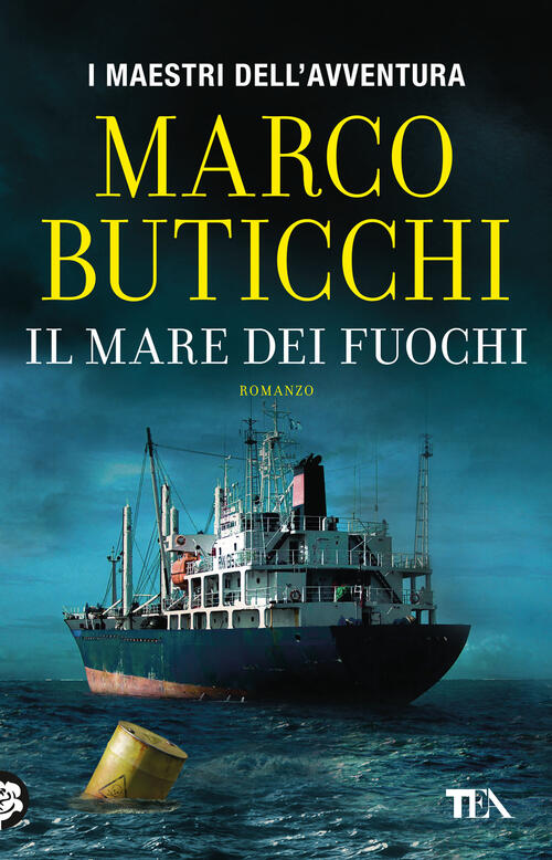 Il Mare Dei Fuochi Marco Buticchi Tea 2022