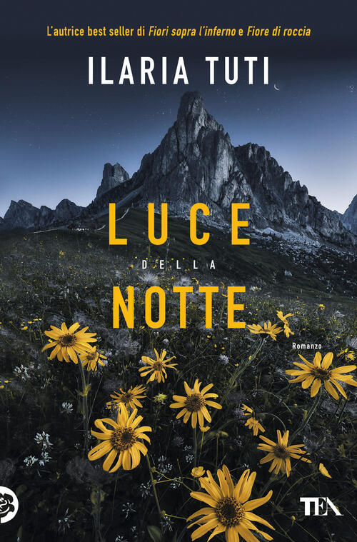 Luce Della Notte Ilaria Tuti Tea 2023