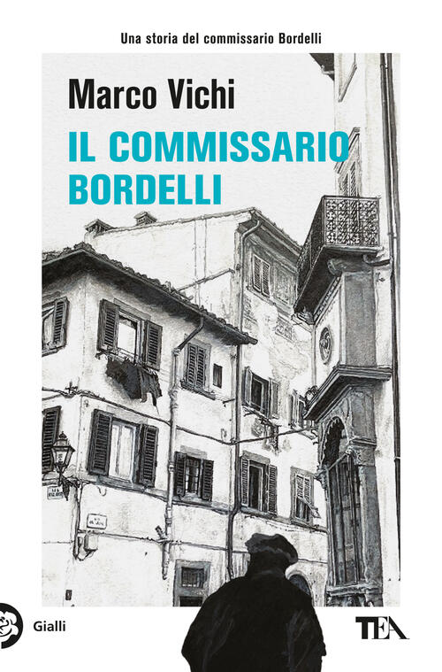 Il Commissario Bordelli Marco Vichi Tea 2023
