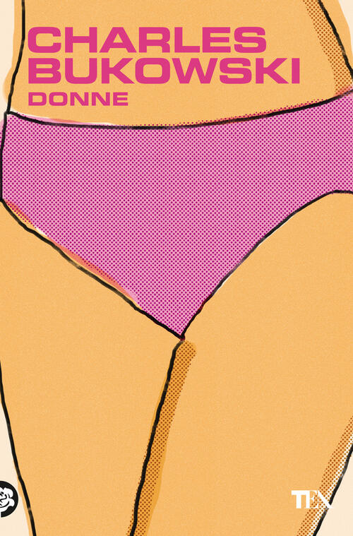 Donne Charles Bukowski Tea 2024