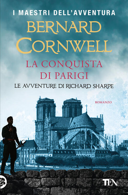 La Conquista Di Parigi Bernard Cornwell Tea 2025