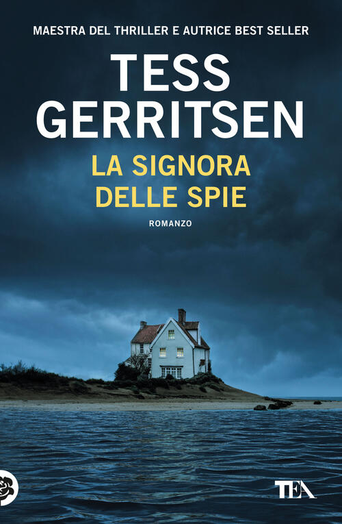 La Signora Delle Spie Tess Gerritsen Tea 2025