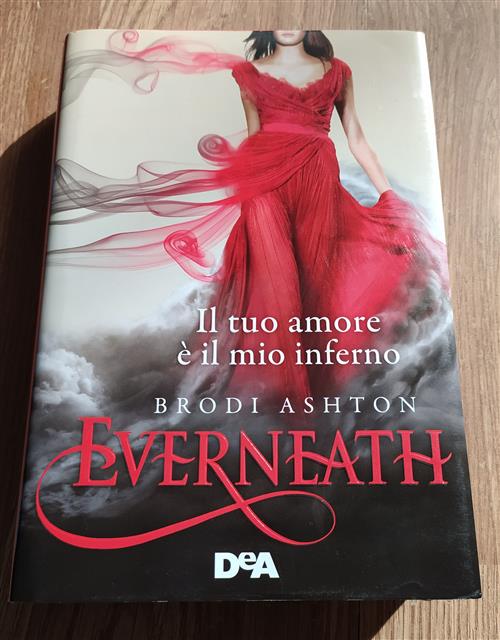 Everneath. Il Tuo Amore E Il Mio Inferno