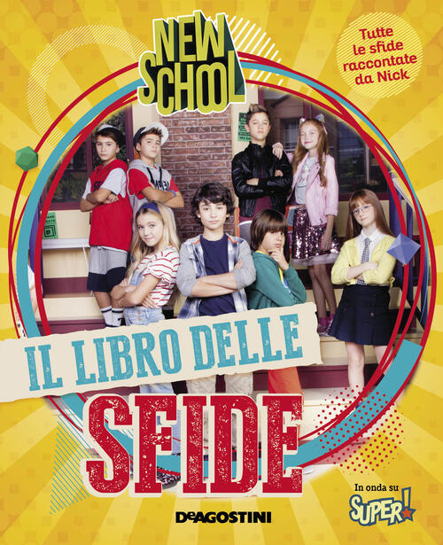 Il Libro Delle Sfide. New School De Agostini 2019
