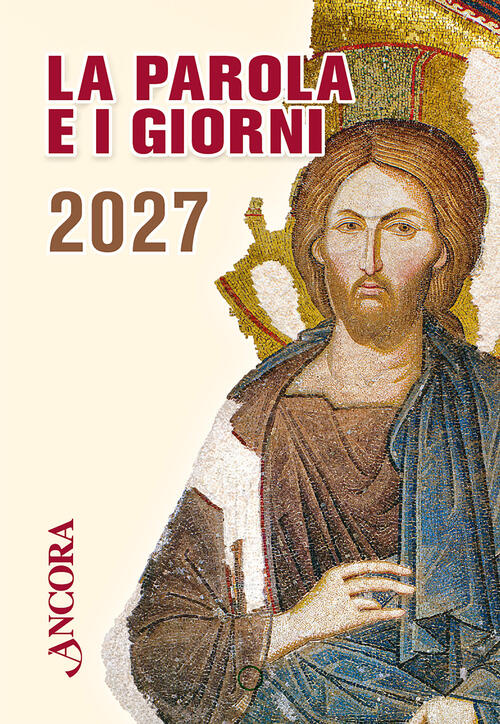 La Parola E I Giorni 2027. Rito Romano Ancora 2026