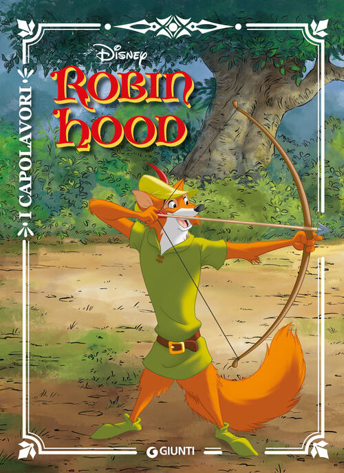 Robin Hood. Ediz. A Colori Disney Libri 2019