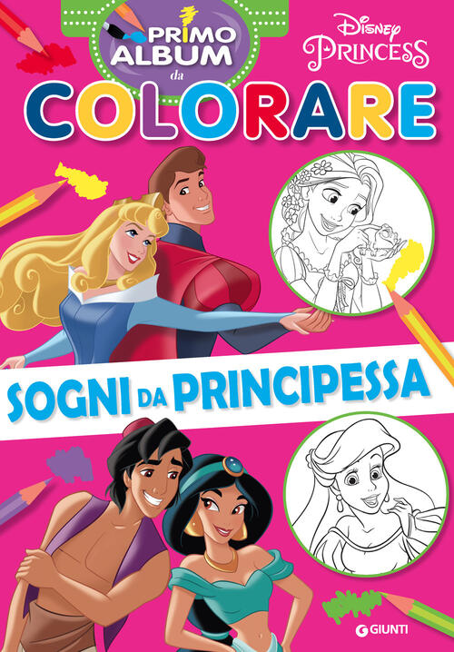 Sogni Da Principessa. Ediz. A Colori Disney Libri 2022