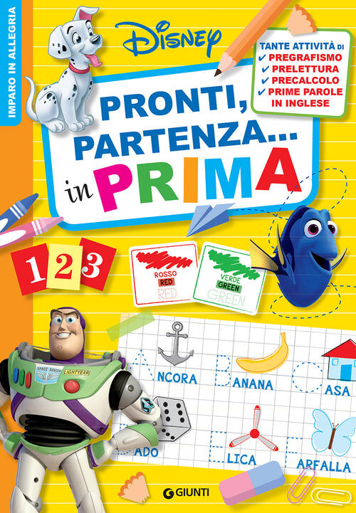 Imparo In Allegria. Pronti, Partenza... In Prima. Ediz. A Colori Disney Libri