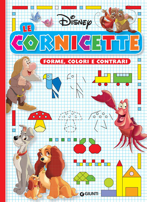 Forme, Colori E Contrari. Ediz. A Colori Disney Libri 2022