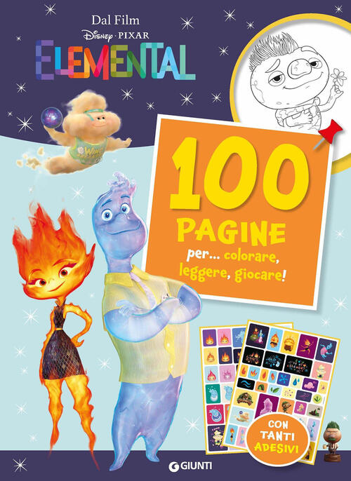 100 Pagine Per... Colorare, Leggere, Giocare! Elemental. Sticker Special Color