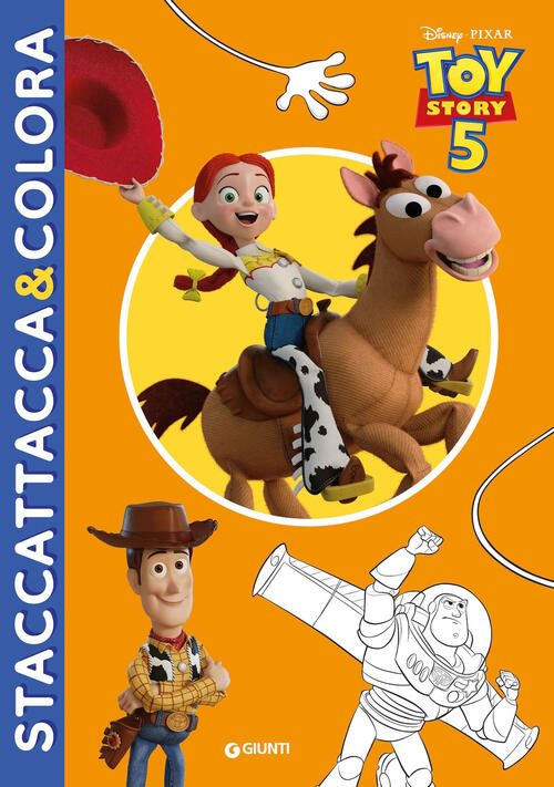 Toy Story 5. Staccattacca & Colora. Con Adesivi Disney Libri 2026