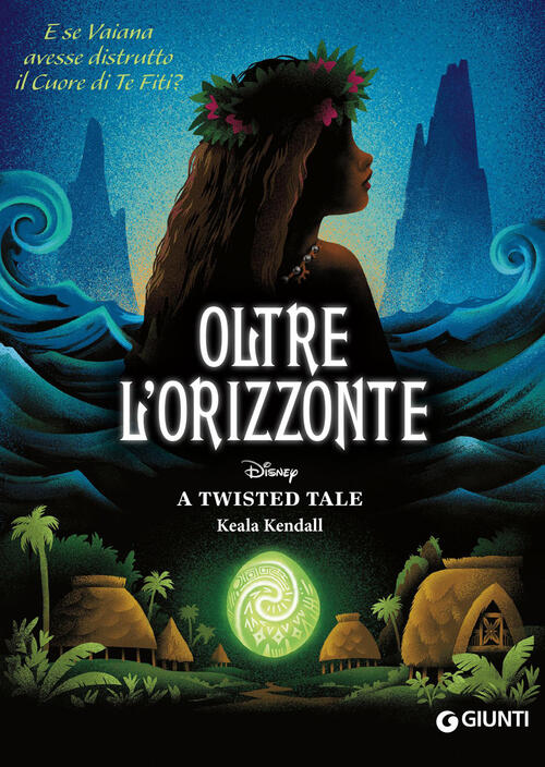 Oltre L'orizzonte. E Se Vaiana Avesse Distrutto Il Cuore Di Te Fiti? A Twisted