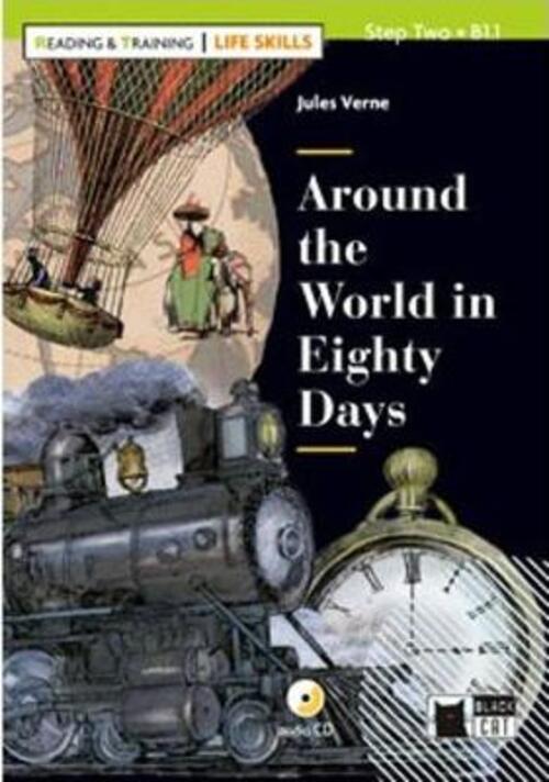 Around The World In Eighty Days. Con App. Con Cd-Audio Jules Verne Black Cat-C