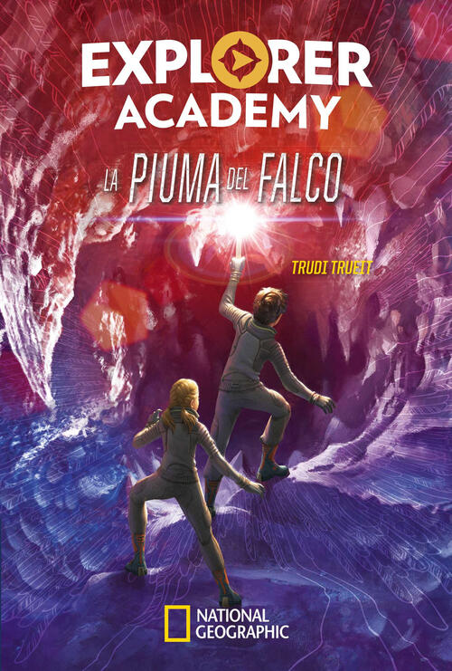 La Piuma Del Falco. Explorer Academy. Vol. 2 Trudi Trueit White Star 2019