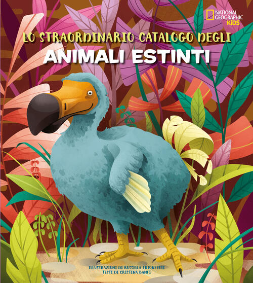 Lo Straordinario Catalogo Degli Animali Estinti Cristina Banfi White Star 2020