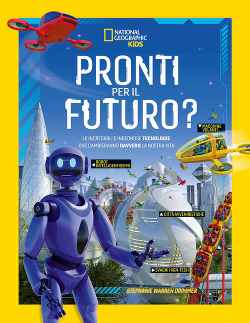 Pronti Per Il Futuro? Stephanie Warren Drimmer White Star 2022