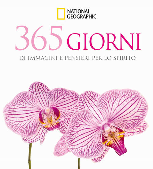 365 Giorni Di Immagini E Pensieri Per Lo Spirito White Star 2025