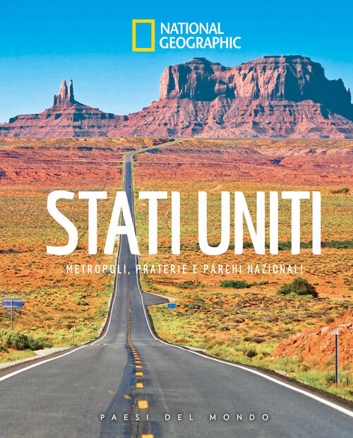 Stati Uniti. Metropoli, Praterie E Parchi Nazionali. Paesi Del Mondo White Sta