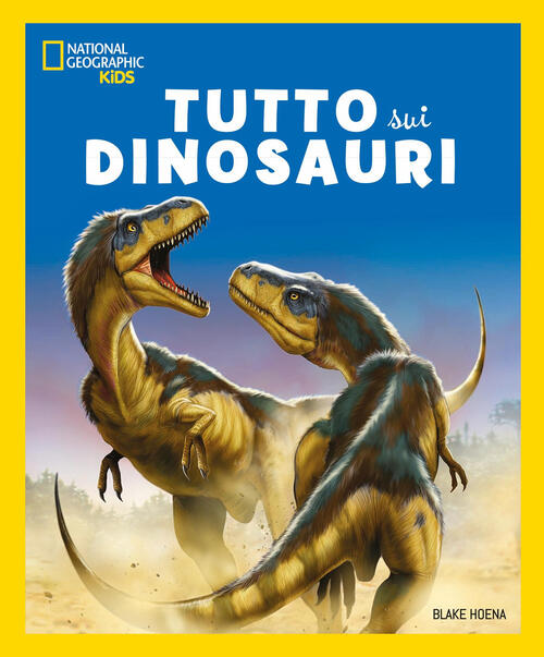 Tutto Sui Dinosauri Blake Hoena White Star 2026
