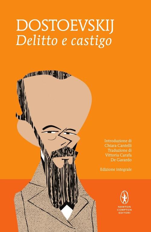 Delitto E Castigo. Ediz. Integrale Fëdor Dostoevskij Newton Compton Editori 20