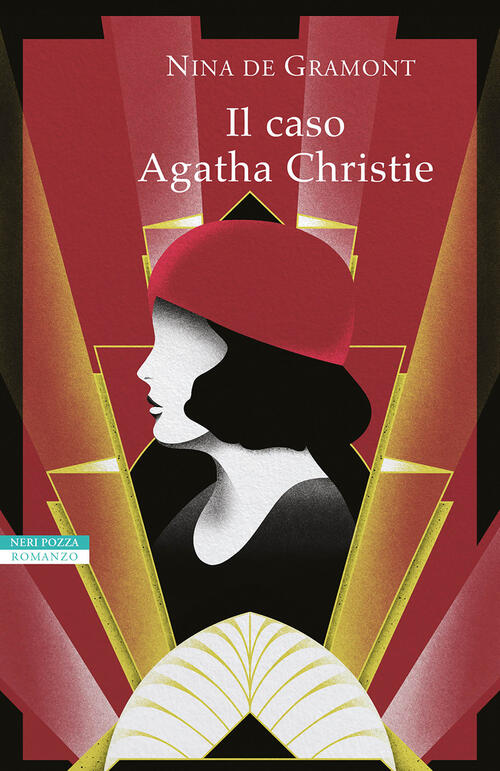 Il Caso Agatha Christie Nina Gramont De Neri Pozza 2022