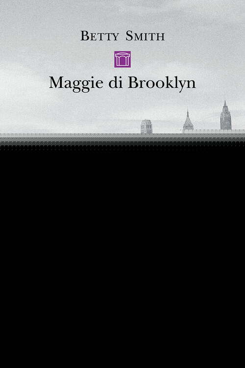 Maggie Di Brooklyn Betty Smith Neri Pozza 2026
