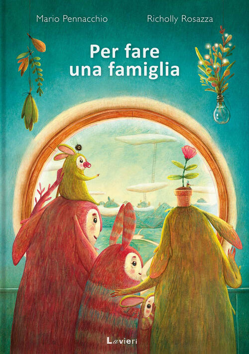 Per Fare Una Famiglia Mario Pennacchio Lavieri 2020