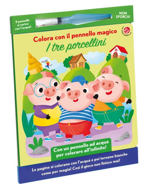 I Tre Porcellini. Colora Con Il Pennello Magico Francesca Galmozzi La Coccinel