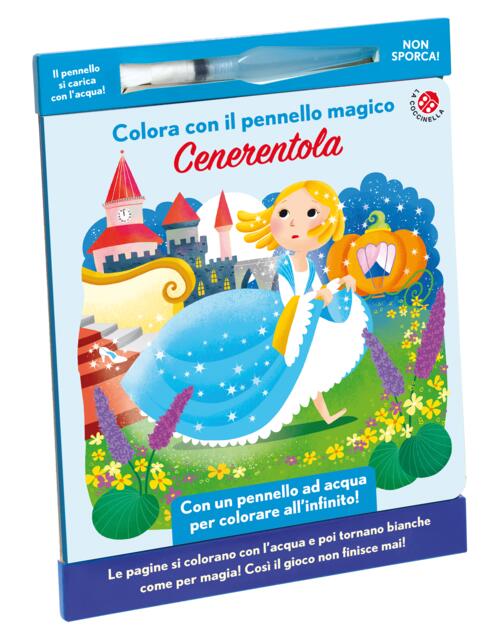 Cenerentola. Colora Con Il Pennello Magico Francesca Galmozzi La Coccinella 20