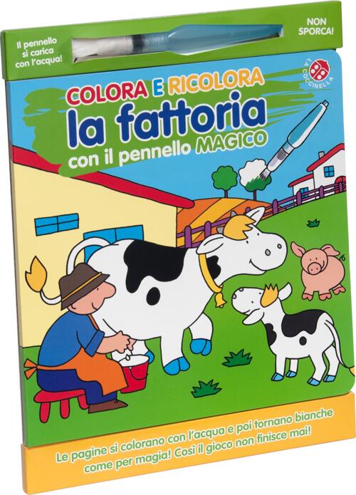 Colora E Ricolora La Fattoria Con Il Pennarello Magico Raffaella Bolaffio La C