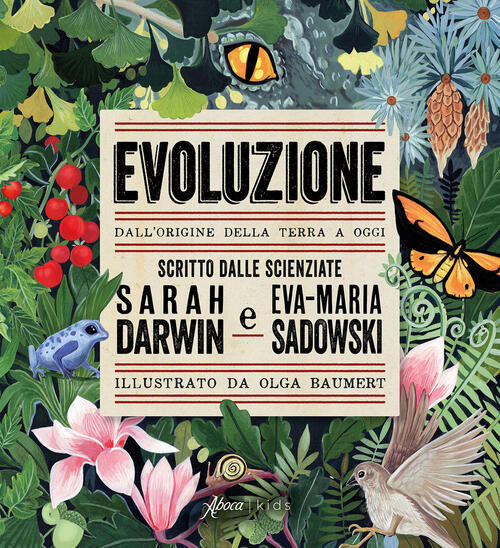 Evoluzione. Dall'origine Della Terra A Oggi Sarah Darwin Aboca Edizioni 2024