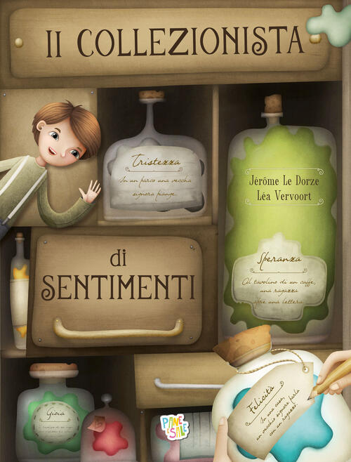 Il Collezionista Di Sentimenti. Ediz. A Colori Lea Vervoort Pane E Sale 2023
