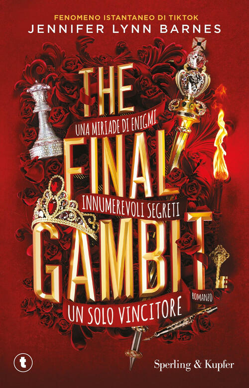 The Final Gambit. Ediz. Italiana Jennifer Lynn Barnes Sperling & Kupfer 2025