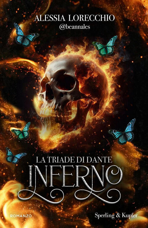 La Triade Di Dante. Inferno Alessia Lorecchio Sperling & Kupfer 2025
