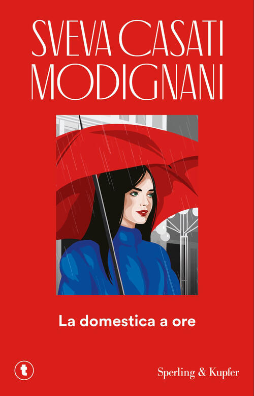 La Domestica A Ore Sveva Casati Modignani Sperling & Kupfer 2026