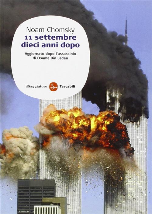 11 Settembre. Dieci Anni Dopo