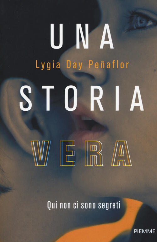 Una Storia Vera Lygia Day Penaflor Piemme 2019