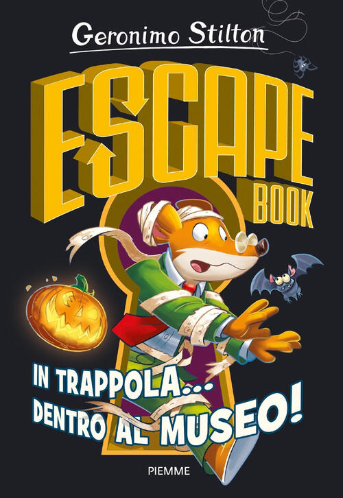 In Trappola... Dentro Al Museo! Escape Book Geronimo Stilton Piemme 2019